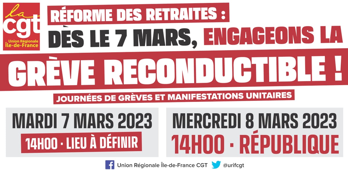 Réforme des retraites : dès le 7 mars, engageons la grève reconductible