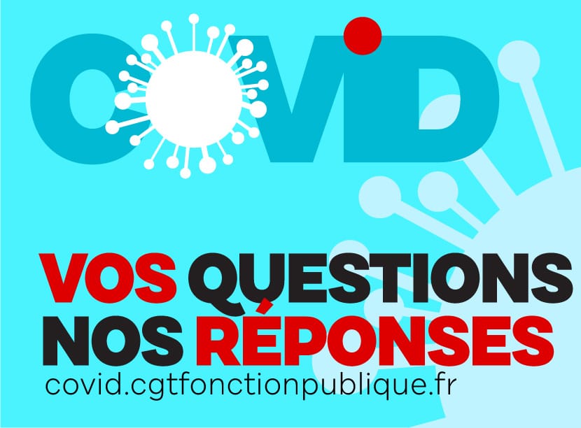 COVID-19 : vos questions/nos réponses