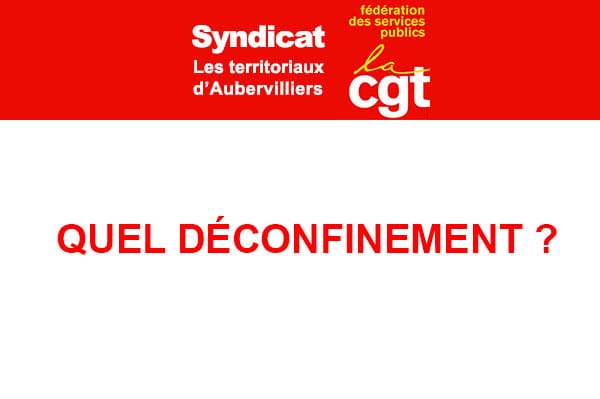 Inquiétudes et questions sur le déconfinement du 11 mai 2020