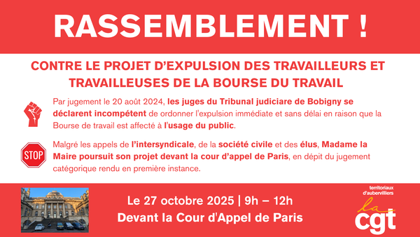 Le 27 octobre 2025, rassemblons-nous pour défendre la Bourse du travail !