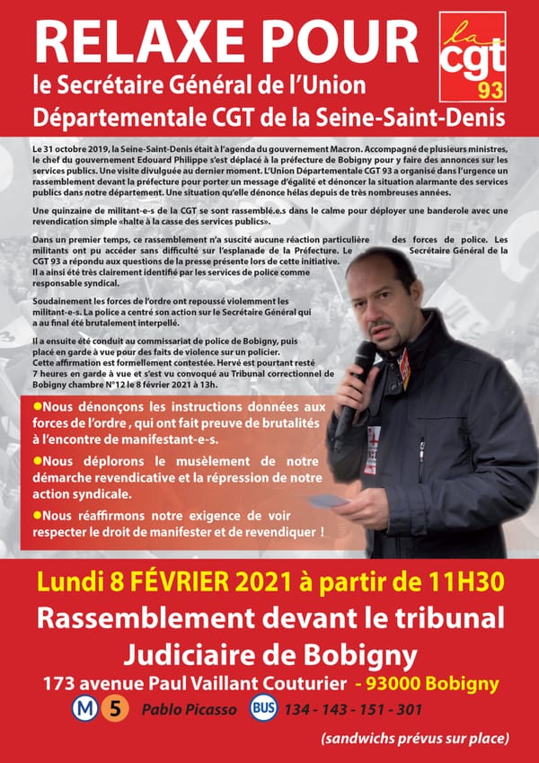 Relaxe pour le Secrétaire Général de l’Union Départementale CGT de la Seine-Saint-Denis